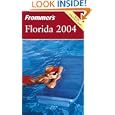 Frommer's Florida 2004 by Lesley Abravanel, Jim Tunstall, and Cynthia Tunstall
