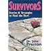 Survivors: Stories and Strategies to Heal the Hurt