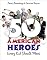 50 American Heroes Every Kid Should Meet