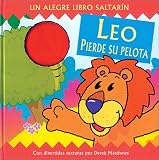 Leo Pierde su Pelota / Leroy's Lost Ball (Snappy Touch-And-Feel)