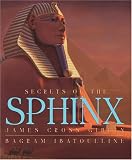 Secrets Of The Sphinx (Orbis Pictus Honor for Outstanding Nonfiction for Children (Awards))