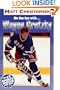 On the Ice With. . .wayne Gretzky (Athlete Biographies)
