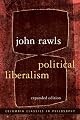 Political Liberalism (Columbia Classics in Philosophy)