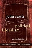 Political Liberalism (Columbia Classics in Philosophy)