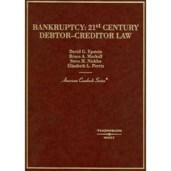 Bankruptcy: 21st Century Debtor Creditor Law
