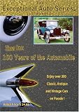 100 Years of the Automobile
