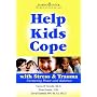 Help Kids Cope with Stress & Trauma