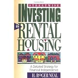 Streetwise Investing in Rental Housing: A Detailed Strategy for Financial Independence (The Panoply Press Real Estate Series)