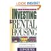 Streetwise Investing in Rental Housing: A Detailed Strategy for Financial Independence (The Panoply Press Real Estate Series)