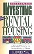 Streetwise Investing in Rental Housing: A Detailed Strategy for Financial Independence (The Panoply Press Real Estate Series)
