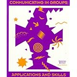 communicating in groups applications and skills