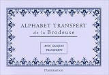 Alphabet transfert de la brodeuse : Avec calques transferts
