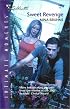 Sweet Revenge (Silhouette Intimate Moments)