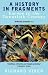 A History in Fragments: Europe in the Twentieth Century