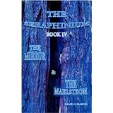 The Mirror and the Maelstrom (The Seraphinium)