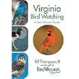 Virginia Bird Watching: A Year-Round Guide by Bill Thompson III