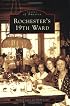 Rochester's 19th Ward (Images of America)