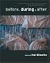 Before, During, and After: Poems