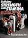 Building Strength and Stamina: New Nautilus Training for Total Fitness