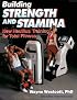 Building Strength and Stamina: New Nautilus Training for Total Fitness