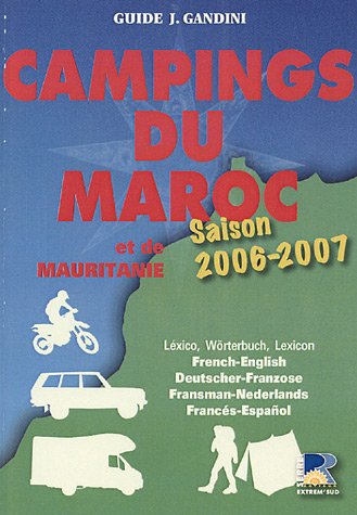 City Travel Guides Discounted  Used : Campings du Maroc et de Mauritanie : Guide critique