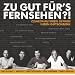 Zu gut f�r's Fernsehen: WORTART