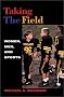 Taking the Field: Women, Men, and Sports