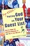 For Kids--Putting God on Your Guest List: How to Reclaim the Spiritual Meaning of Your Bar or Bat Mitzvah