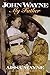 John Wayne: My Father