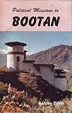 Political Missions to Bootan