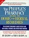 The People's Pharmacy Guide to Home and Herbal Remedies