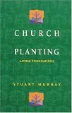 Church Planting: Laying Foundations