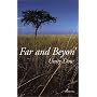 Far and Beyon'