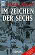 Im Zeichen der Sechs.