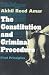 The Constitution and Criminal Procedure: First Principles