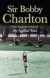 My England years : the autobiography