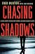 Chasing Shadows: A Special Agent's Lifelong Hunt to Bring a Cold War Assassin to Justice