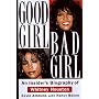 Good Girl, Bad Girl: An Insider's Biography of Whitney Houston