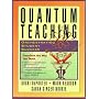Quantum Teaching: Orchestrating Student Success