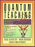 Quantum Teaching: Orchestrating Student Success