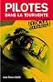 Pilotes dans la tourmente : Secret D�fense