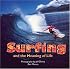Surfing and the Meaning of Life