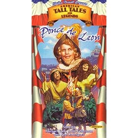 American Tall Tales: Ponce De Leon [VHS]
