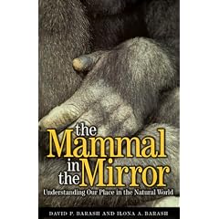 The Mammal in the Mirror