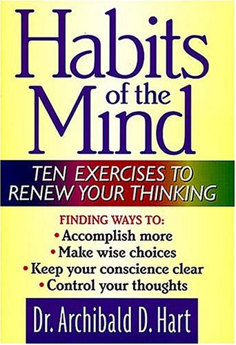 Habits of Mind | Habits of Mind for an Improved State of Being
