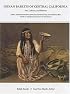 Indian Baskets of Central California: Art, Culture, And History (Indian Baskets of California and Oregon Series)