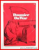 Daumier on War (A Da Capo paperback)