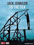 Jack Johnson: To The Sea (Pvg)