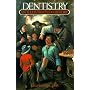 Dentistry: An Illustrated History