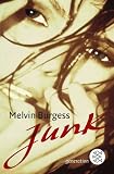 Junk - Melvin Burgess